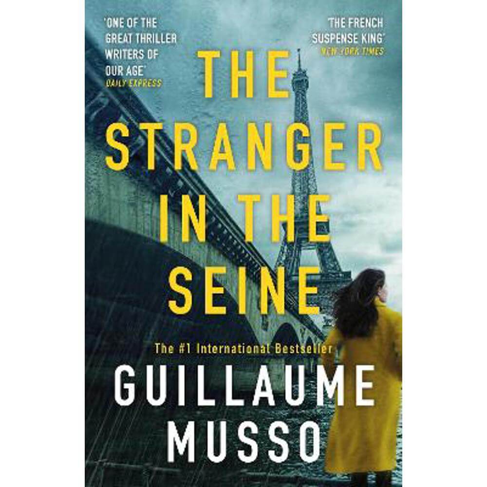 The Stranger in the Seine: From the No.1 International Thriller Sensation (Paperback) - Guillaume Musso